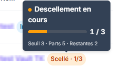 Tooltip de progression du descellement affiché au survol du tag